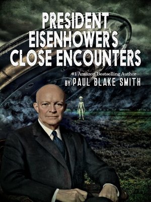 cover image of President Eisenhower's Close Encounters